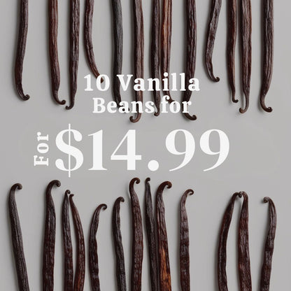 10 Tahitian Vanilla Beans for $14.99